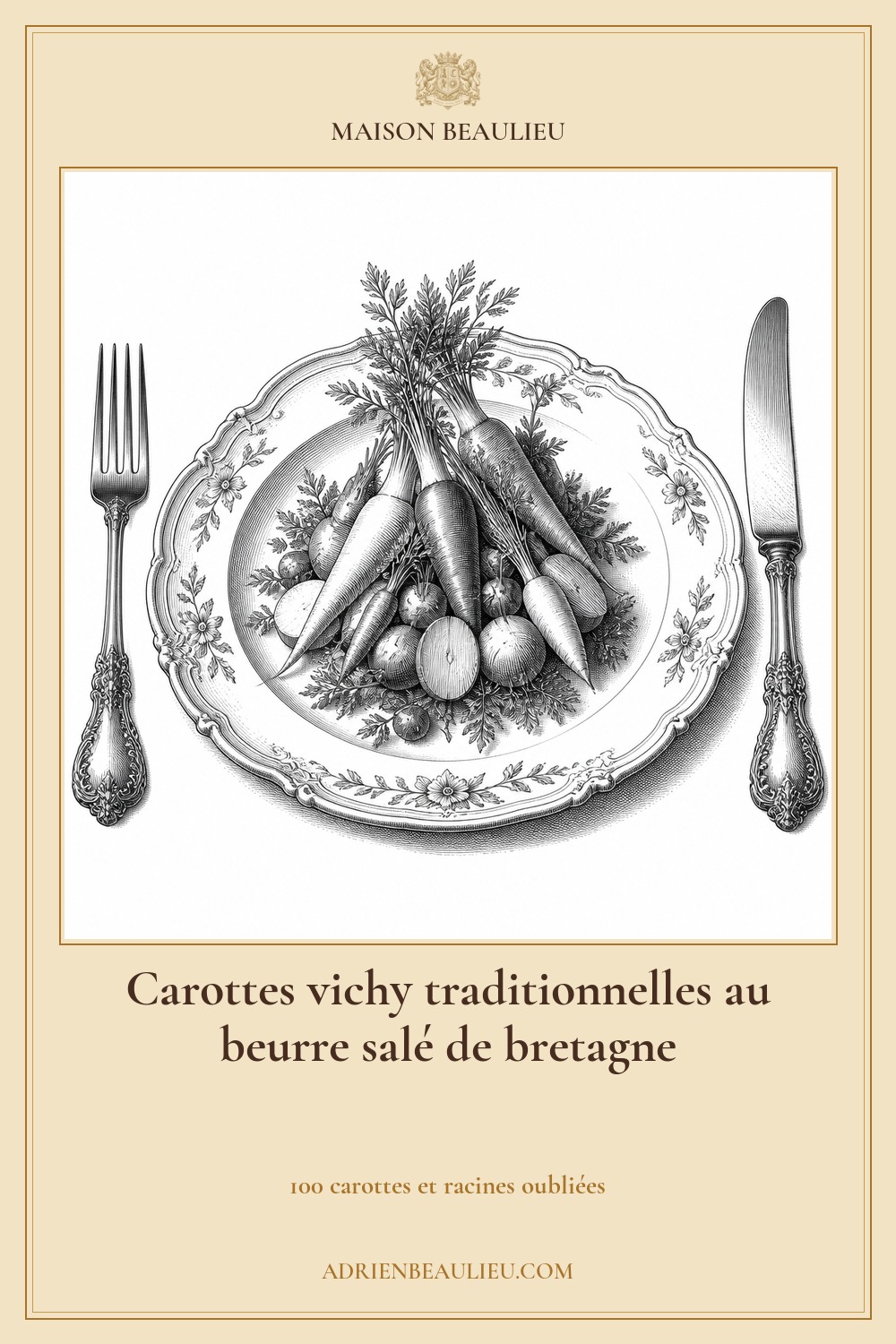 Illustration culinaire : carottes vichy traditionnelles au beurre salé de bretagne.