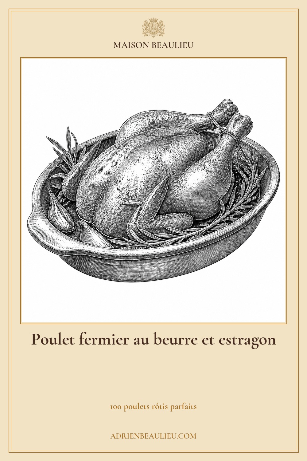 Illustration culinaire : poulet fermier au beurre et estragon.