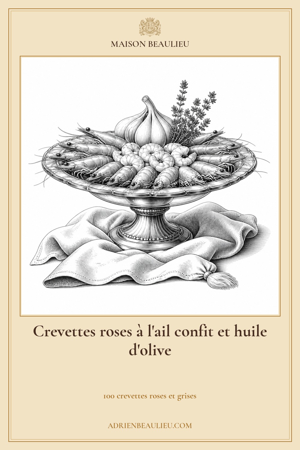 Illustration culinaire : crevettes roses à l'ail confit et huile d'olive.
