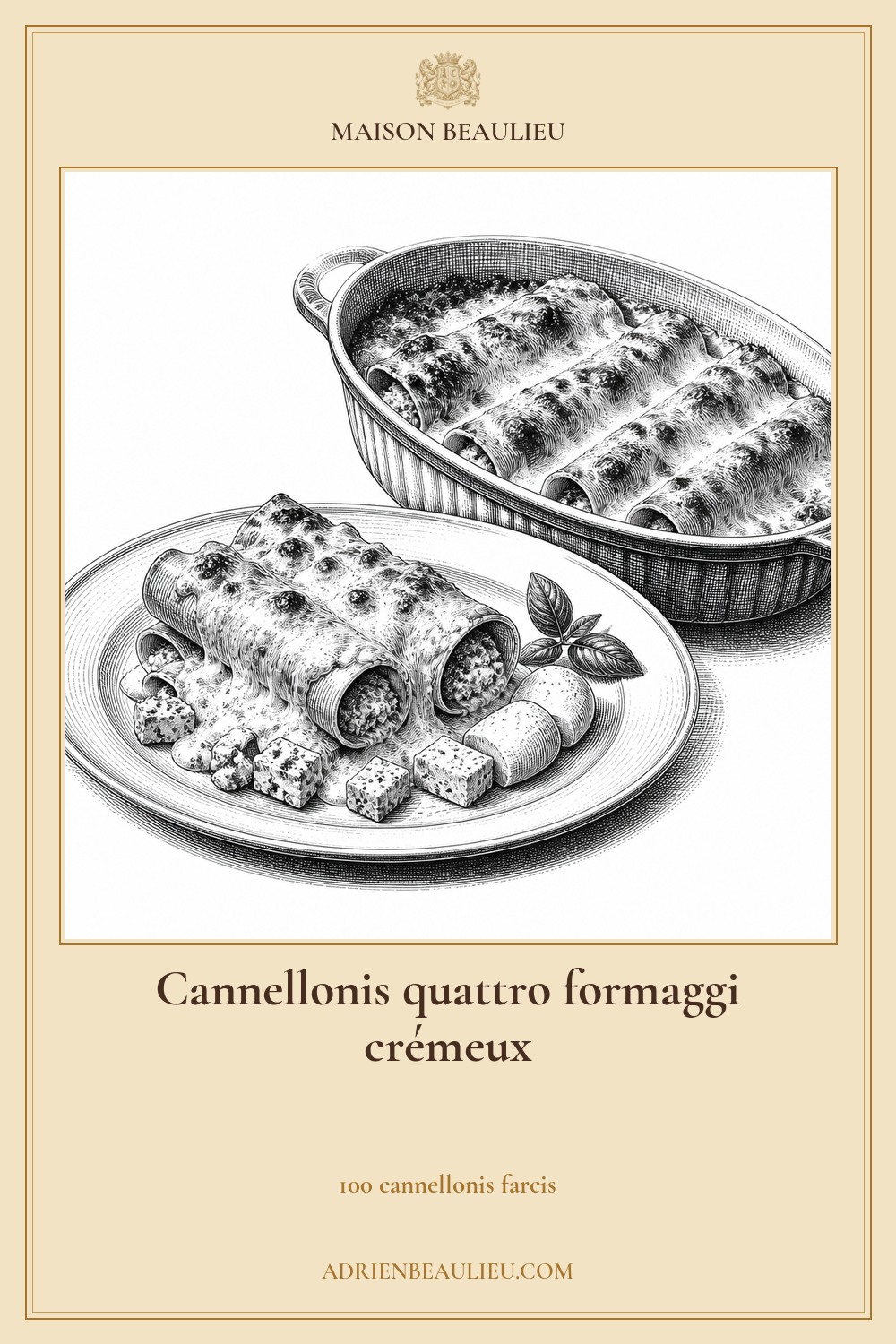 Illustration culinaire : cannellonis quattro formaggi crémeux.