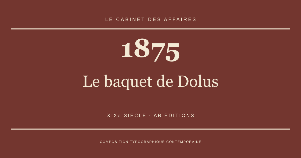 Couverture typographique : Le baquet de Dolus — 1875, XIXe siècle.