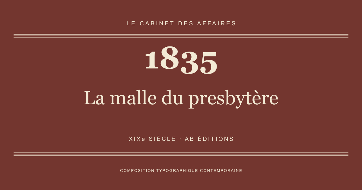 Couverture typographique : La malle du presbytère — 1835, XIXe siècle.