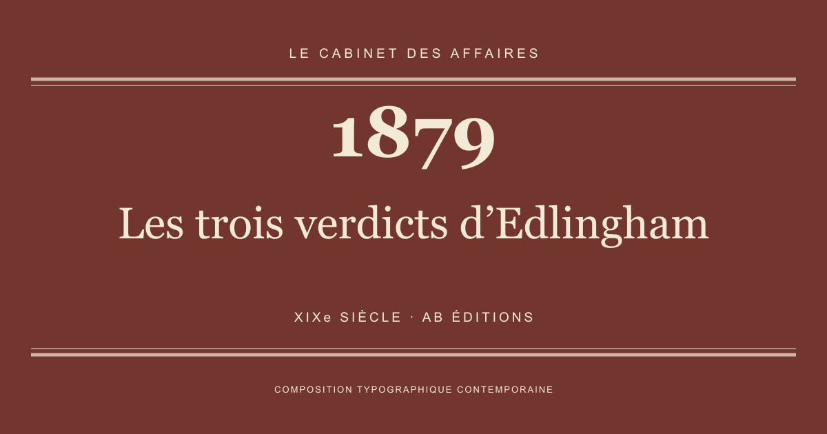 Couverture typographique : Les trois verdicts d’Edlingham — 1879, XIXe siècle.