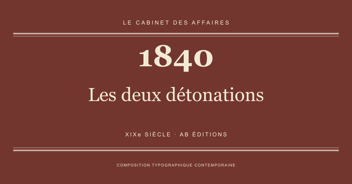 Couverture typographique : Les deux détonations — 1840, XIXe siècle.