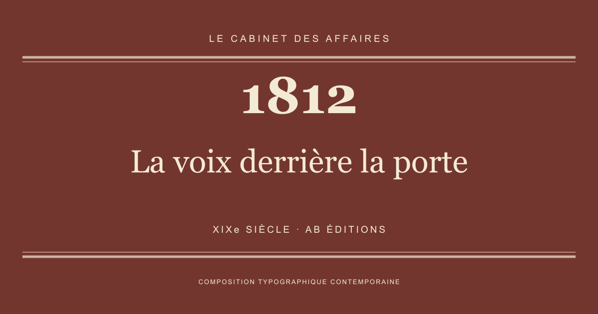 Couverture typographique : La voix derrière la porte — 1812, XIXe siècle.