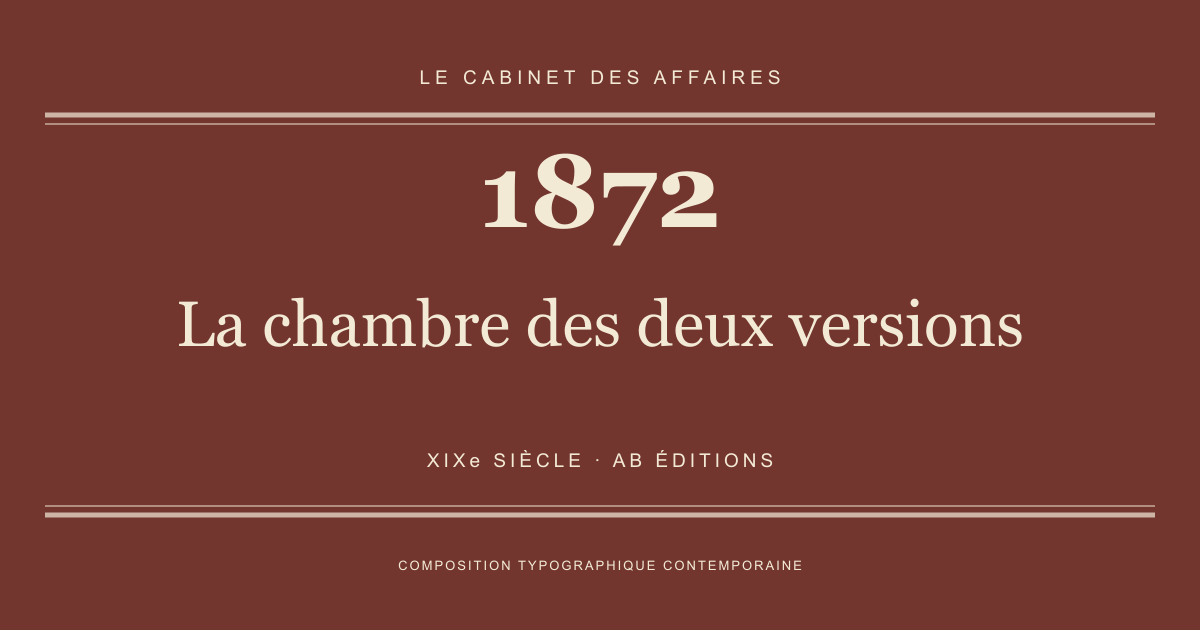 Couverture typographique : La chambre des deux versions — 1872, XIXe siècle.