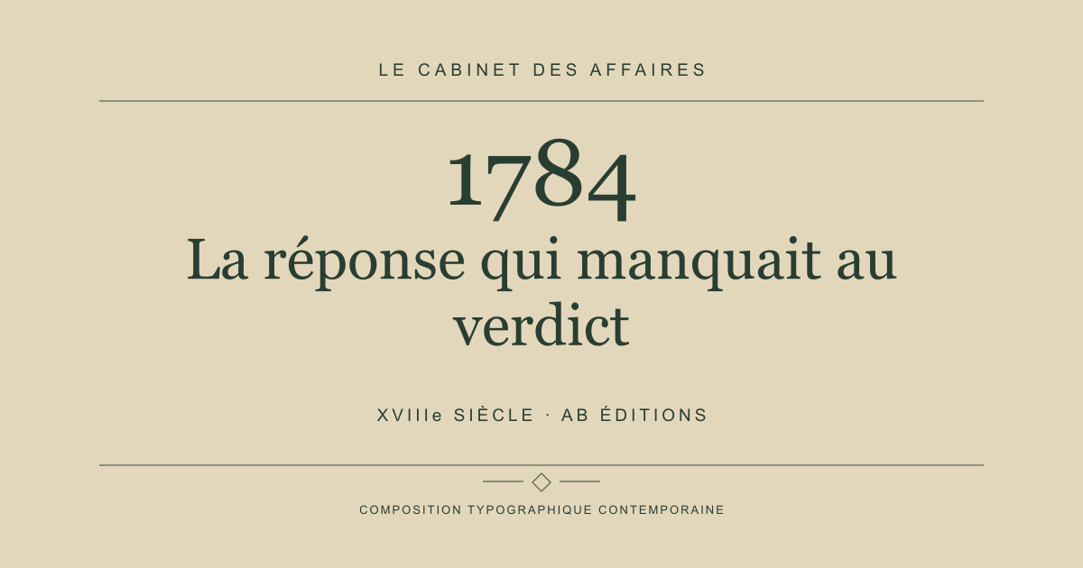 Couverture typographique : La réponse qui manquait au verdict — 1784, XVIIIe siècle.