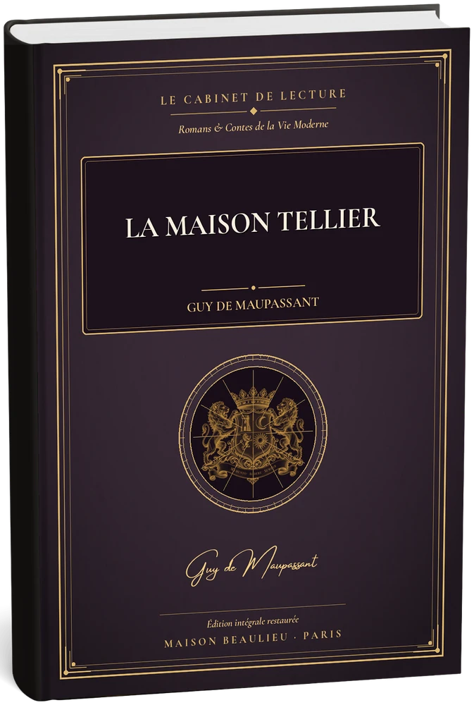 La Maison Tellier — Guy de Maupassant