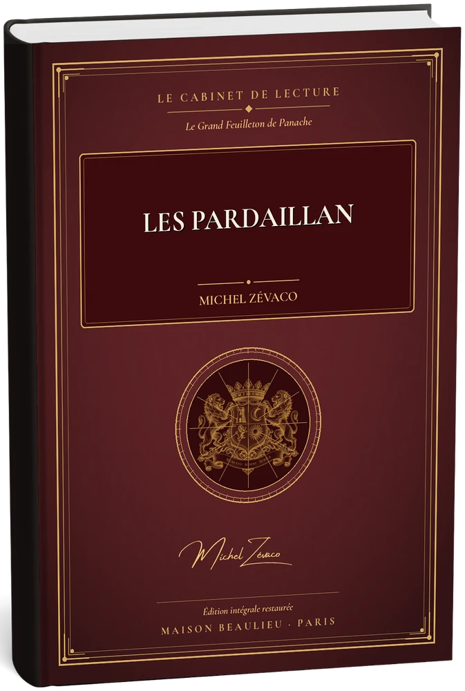 Les Pardaillan — Michel Zévaco