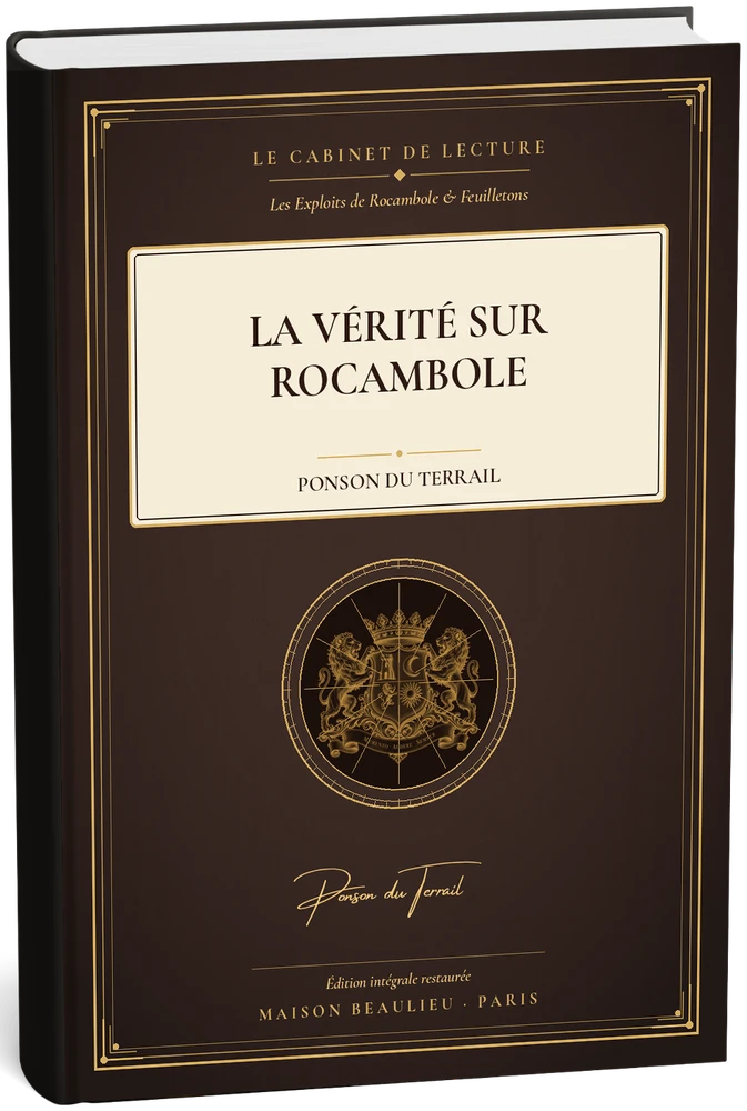 La Vérité sur Rocambole — Ponson du Terrail