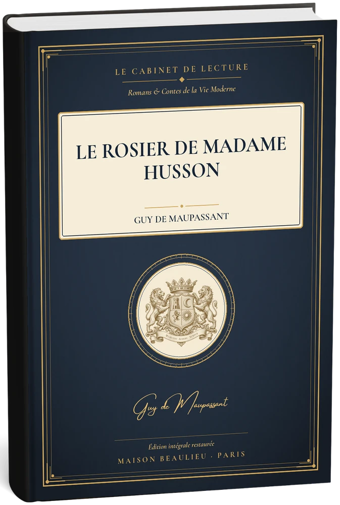 Le Rosier de Madame Husson — Guy de Maupassant