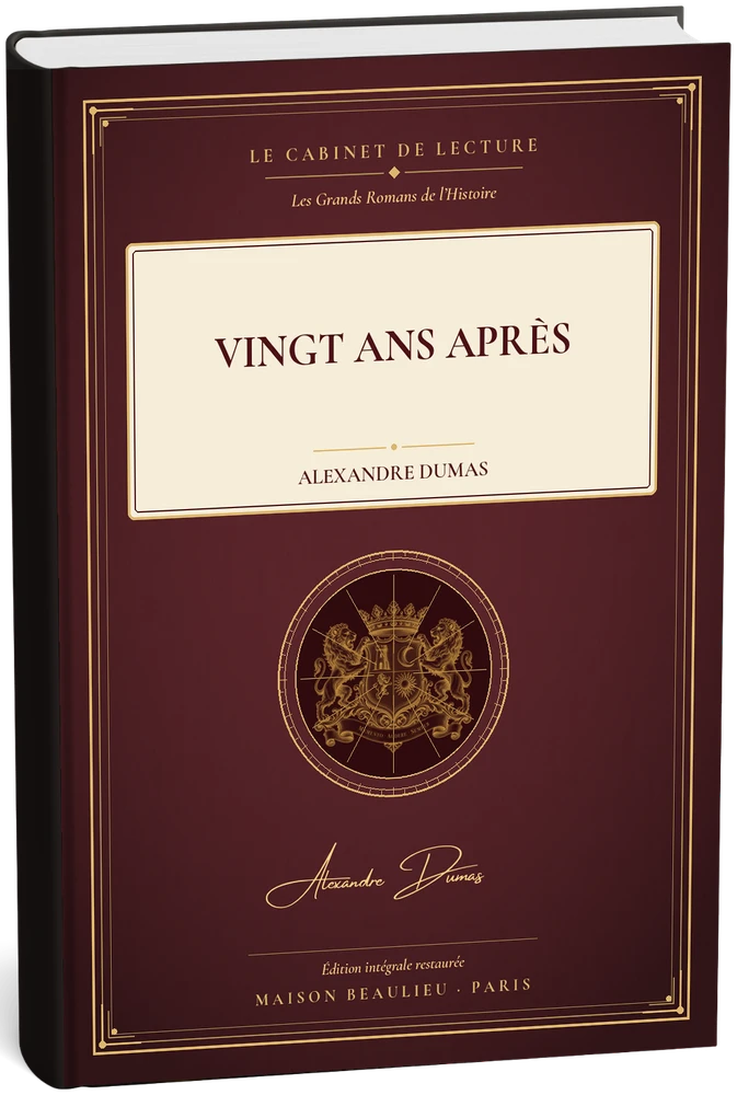 Vingt Ans après — Alexandre Dumas