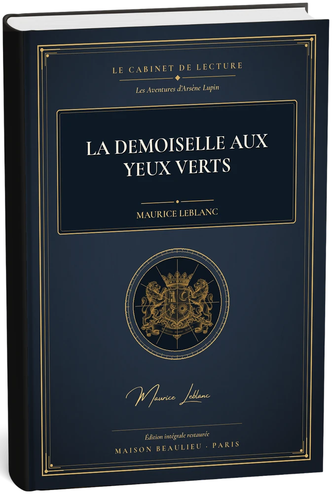 La Demoiselle aux yeux verts — Maurice Leblanc
