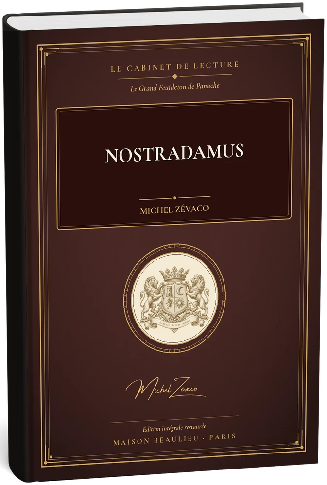 Nostradamus — Michel Zévaco