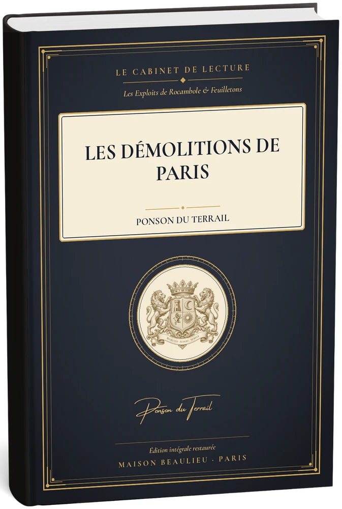 Les Démolitions de Paris — Ponson du Terrail