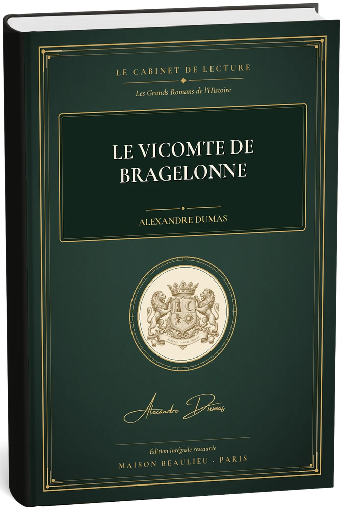 Le Vicomte de Bragelonne — Alexandre Dumas