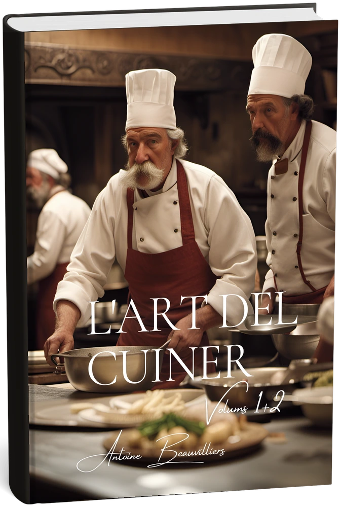 L'Art del Cuiner (Volums 1 & 2) (Catalan) — Antoine Beauvilliers