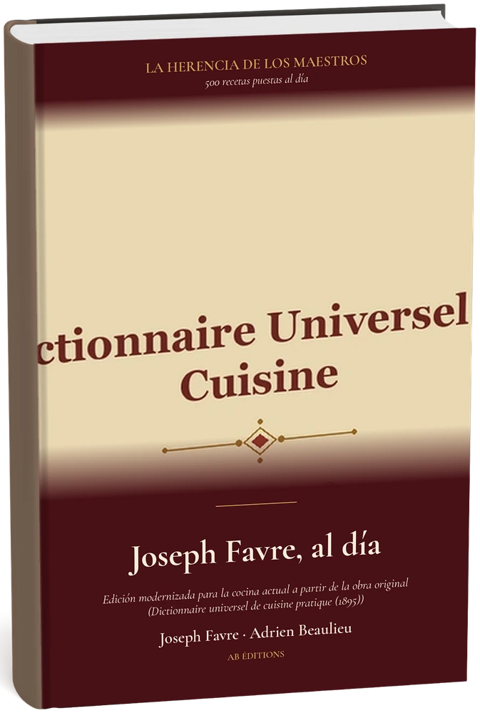 Joseph Favre, al día — 500 recetas puestas al día (Espagnol) — Joseph Favre · Adrien Beaulieu