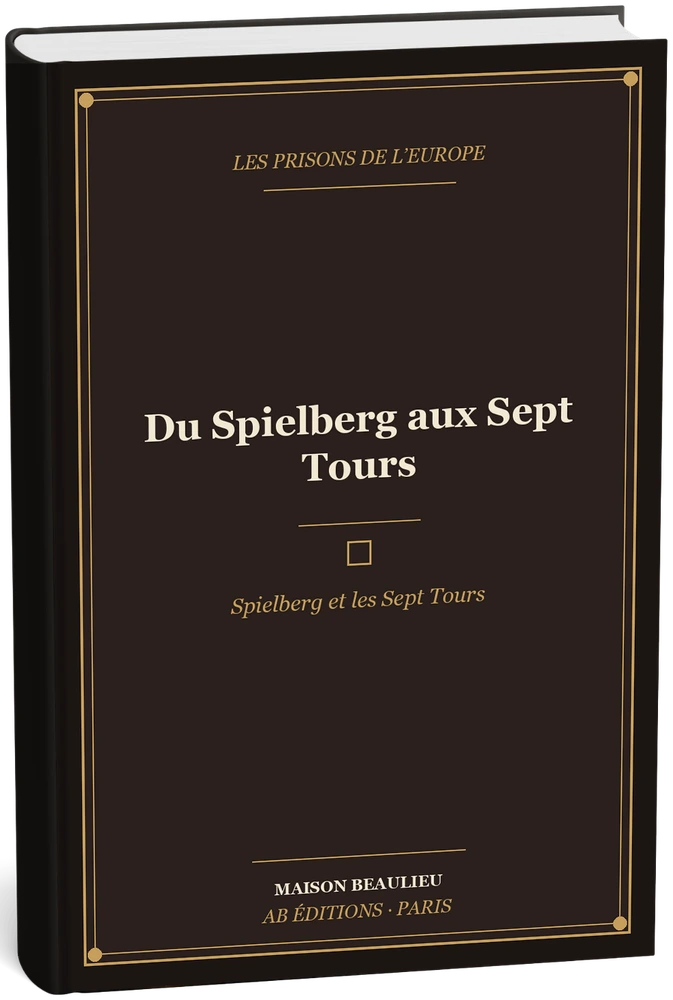 Couverture de Le Spielberg & les Forteresses d'État
