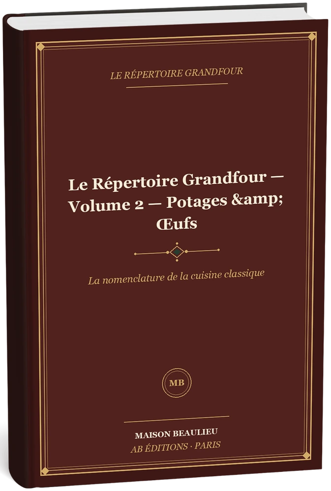 Couverture de Le Répertoire Grandfour — Volume 2 — Potages & Œufs